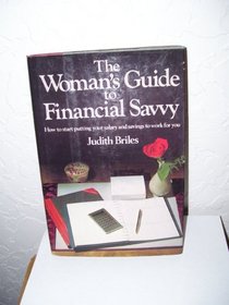The woman's guide to financial savvy