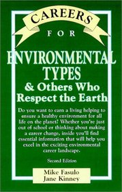 Careers for Enviromental Types & Others Who Respect the Earth (2nd Edition)