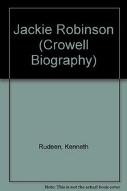 Jackie Robinson (Crowell Biography)