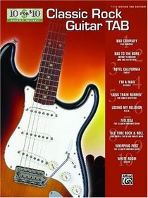 10 for 10 Classic Rock Guitar Tab (10 for 10 Sheet Music)