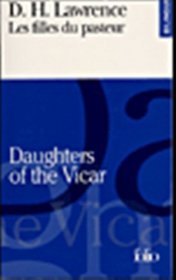 Daughters of the Vicar : Les Filles du Pasteur (Bilingual French and English edition)