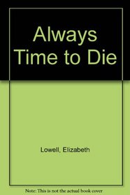 Always Time to Die (St. Kilda Consulting, Bk 1) (Audio CD) (Unabridged)