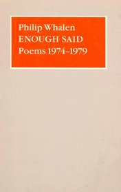 Enough Said: Poems 1974-1979