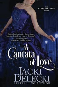 A Cantata of Love (The Code Breaker Series) (Volume 4)