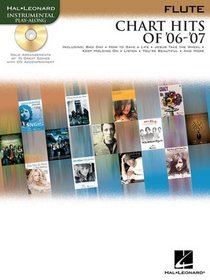 CHART HITS OF '06-'07: FLUTE BKCD (Instrumental Play Along)