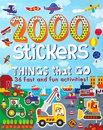 2000 Stickers Things That Go