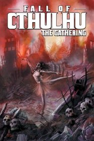 Fall of Cthulhu Vol. 2: The Gathering