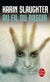 Au Fil Du Rasoir (Ldp Thrillers) (French Edition)