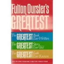 Fulton Oursler's Greatest (A Doubleday-Galilee book)