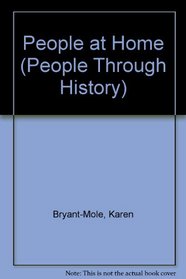 People at Home (People Through History)