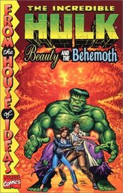 The Incredible Hulk: Beauty and the Behemoth