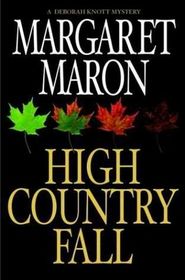 High Country Fall (Judge Deborah Knott, Bk 10) (Audio Cassettes) (Unabridged)