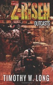 Z-Risen: Outcasts (Volume 2)