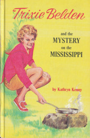 Trixie Belden and the Mystery on the Mississippi (Trixie Belden, Bk 15)