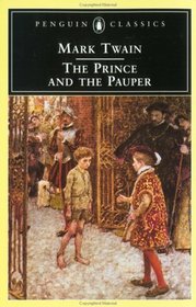 The Prince and the Pauper (Penguin Classics)