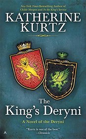 The King's Deryni (A Novel of the Deryni)