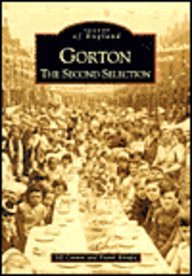 Gorton: The Second Selection (Images of England)