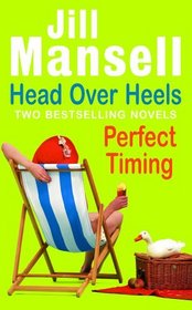 Head Over Heels / Perfect Timing