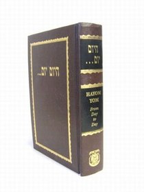 Hayom Yom, from Day to Day: Bi-Lingual Edition (Sifriy. Otsar Ha-Rhasidim Lyubarvirtsh)