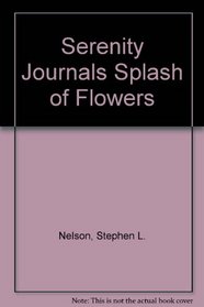 Serenity Journals Splash of Flowers