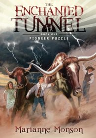 Pioneer Puzzle (Enchanted Tunnel, Bk 1)
