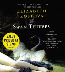 The Swan Thieves (Audio CD) (Unabridged)