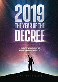 2019: The Year of the Decree