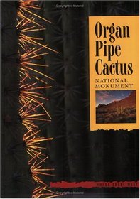 Organ Pipe Cactus National Monument: Where Edges Meet