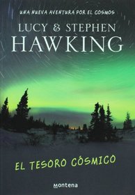 El tesoro cosmico. Una nueva aventura por el cosmos (Spanish Edition)