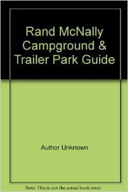 Campground and Trailer Park Directory 1986: National