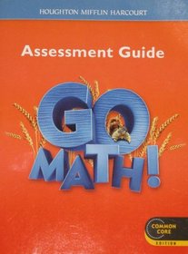 Go Math!: Assessment Guide Grade 2