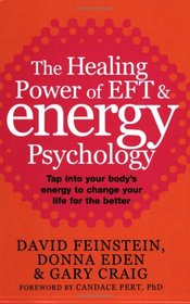 Healing Power of EFT and Energy Psycholo