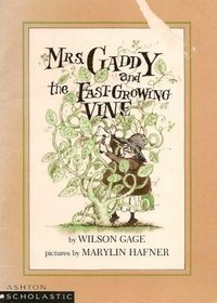 MRS. GADDY AND THE FAST-FROWING VINE