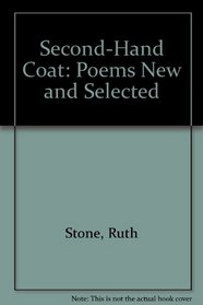 Second-Hand Coat: Poems New and Selected