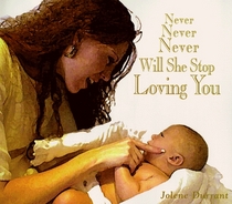 Never Never Never Will She Stop Loving You