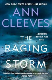 The Raging Storm: A Detective Matthew Venn Novel (Matthew Venn series, 3)