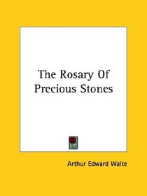 The Rosary Of Precious Stones