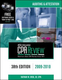 Bisk CPA Review: Auditing & Attestation - 38th Edition 2009-2010 (Comprehensive CPA Exam Review Auditing & Attestation)