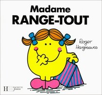 Madame Range-Tout (French Edition)