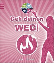 Element girls. Geh deinen Weg! - GeBu Feuer