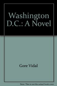 Washington, D.C: A novel