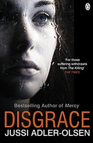 Disgrace (Department Q Book 2) [aka The Absent One]