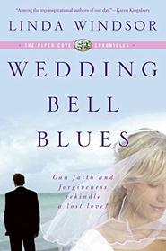 Wedding Bell Blues/ For Pete's Sake (The Piper Cove Chronicles)