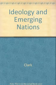 Ideology and Emerging Nations