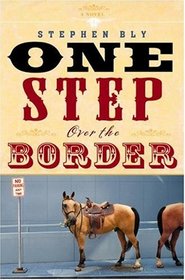 One Step Over the Border: A Novel (Faithwords)
