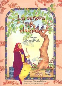 La Senora Y El Aguila (Spanish Edition)
