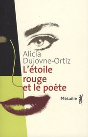 L'étoile rouge et le poète (French Edition)
