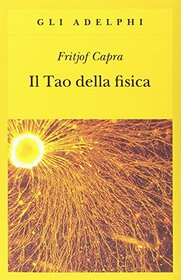 Il tao della fisica (Italian Edition)