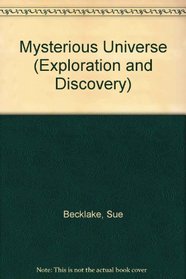 Mysterious Universe (Exploration and Discovery)