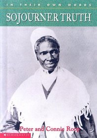 In Their Own Words: Sojourner Truth